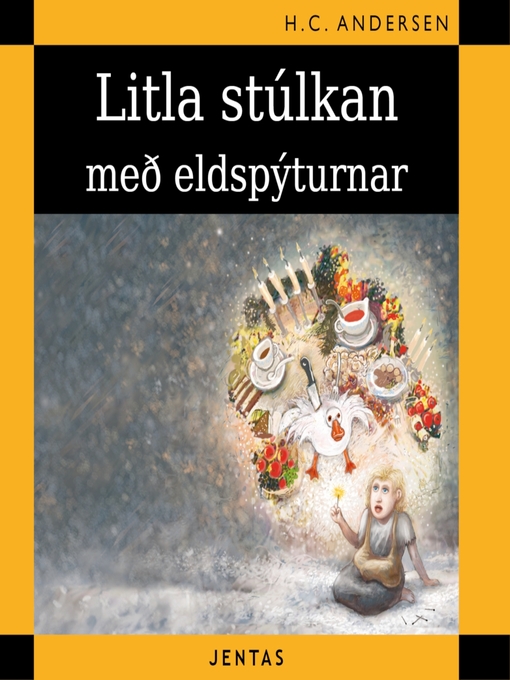 Upplýsingar um Litla stúlkan með eldspýturnar eftir Hans Christian Andersen - Til útláns